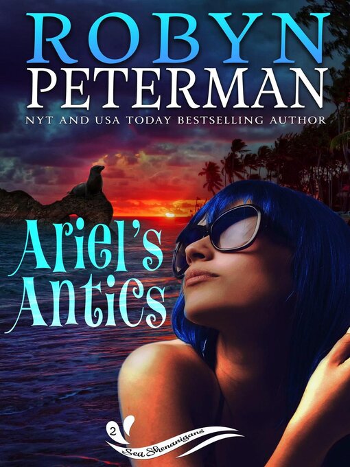 Title details for Ariel's Antics by Robyn Peterman - Available